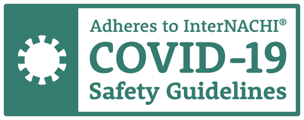 Adheres to InterNACHI's COVID-19 Safety Guidelines
